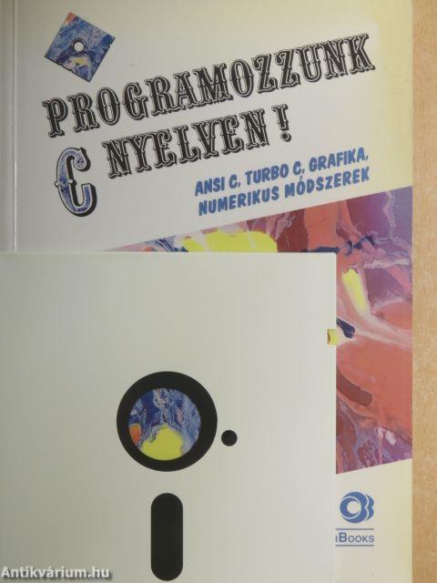 Programozzunk C nyelven! - Lemezzel