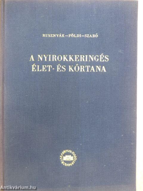 A nyirokkeringés élet- és kórtana