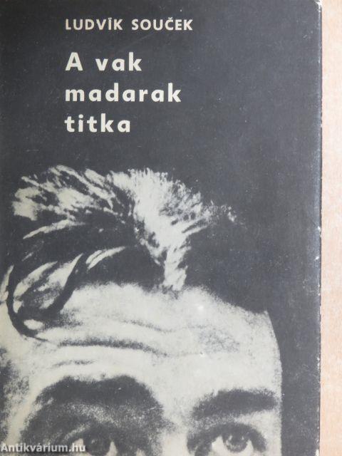 A vak madarak titka