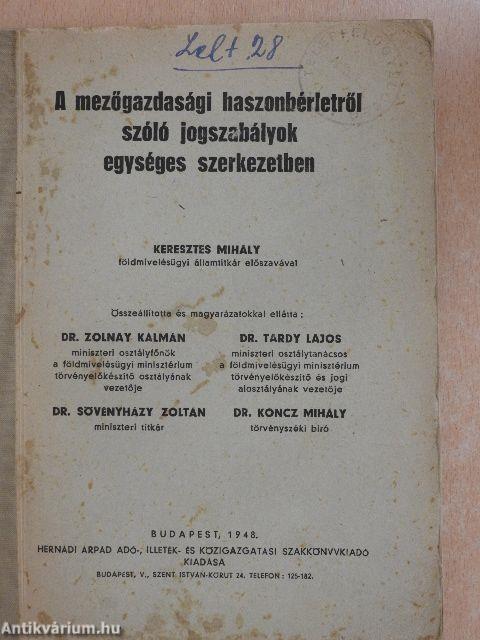 A mezőgazdasági haszonbérletről szóló jogszabályok egységes szerkezetben