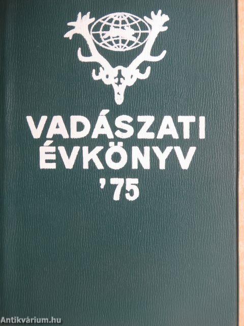 Vadászati évkönyv '75