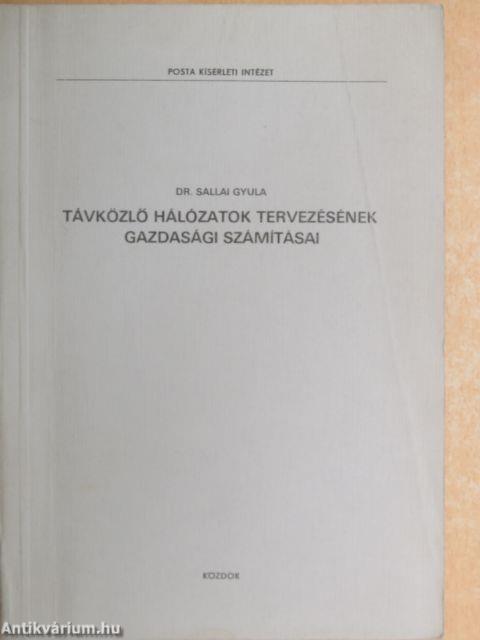 Távközlő hálózatok tervezésének gazdasági számításai