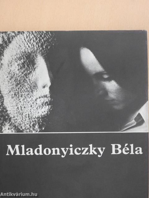 Mladonyiczky Béla (dedikált példány)