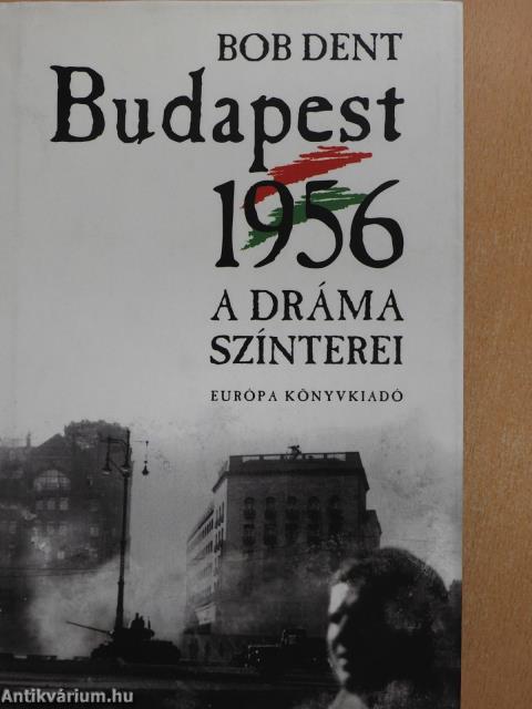 Budapest 1956 (dedikált példány)