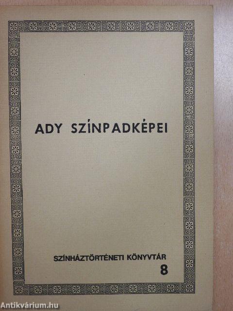 Ady színpadképei