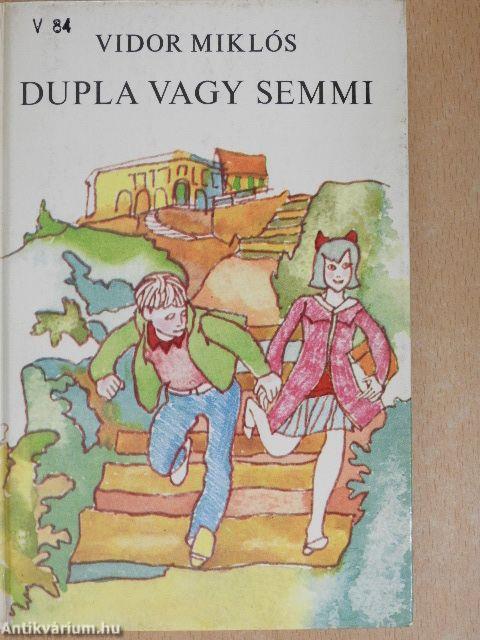 Dupla vagy semmi