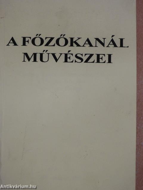 A főzőkanál művészei (dedikált példány)