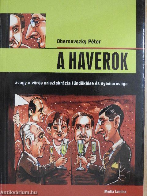 A Haverok