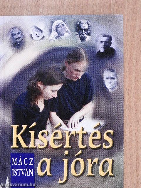 Kísértés a jóra