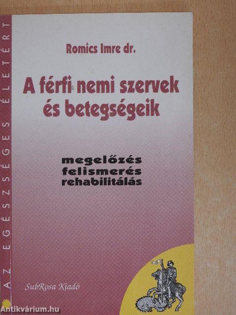 A férfi nemi szervek és betegségeik