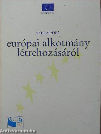 Szerződés európai alkotmány létrehozásáról