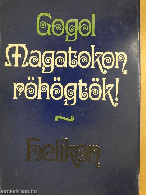 Magatokon röhögtök!