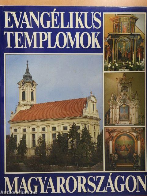 Evangélikus templomok Magyarországon