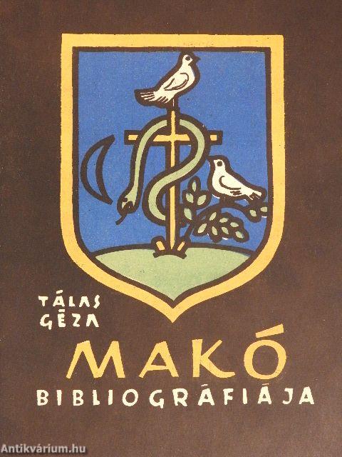 Makó bibliográfiája