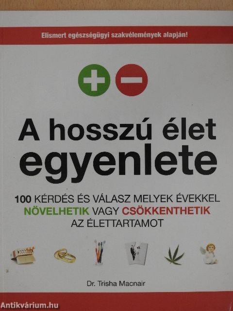 A hosszú élet egyenlete