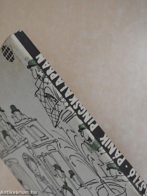 Pánik pincskalapban