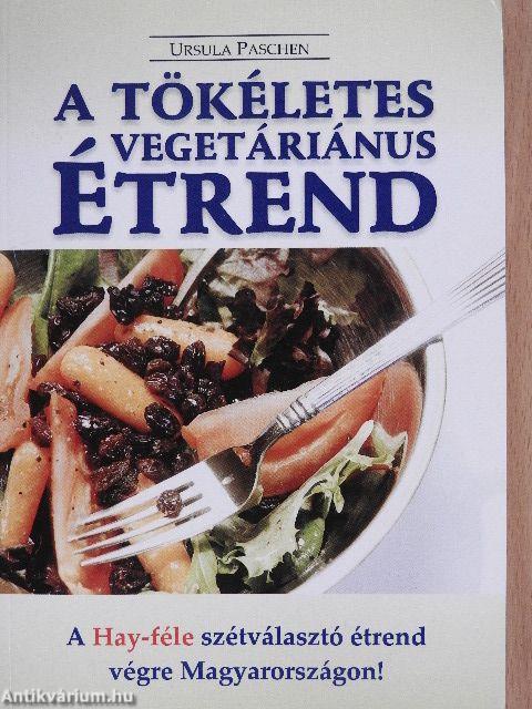 A tökéletes vegetáriánus étrend