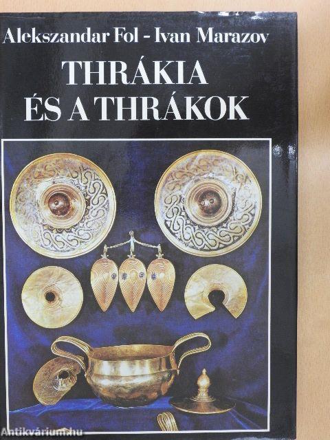 Thrákia és a thrákok