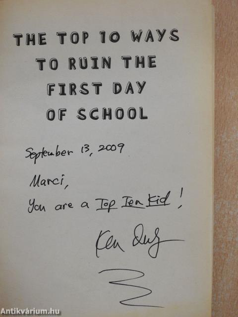 The Top 10 Ways to Ruin The first Day of School (dedikált példány)