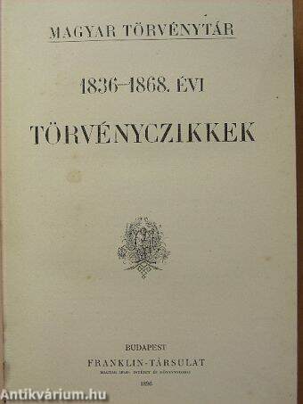 1836-1868. évi törvényczikkek