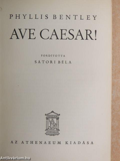 Ave Caesar!