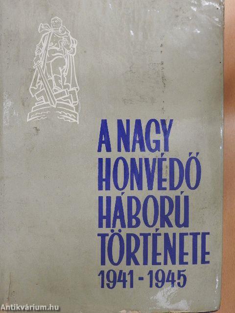 A Nagy Honvédő Háború története 4.