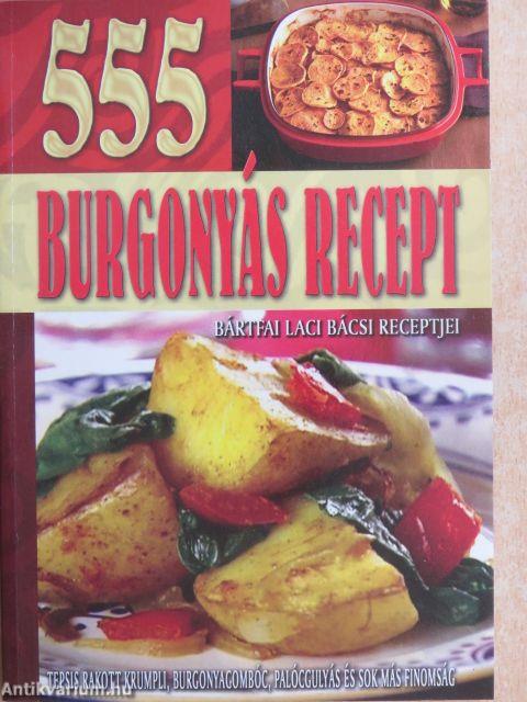 555 burgonyás recept
