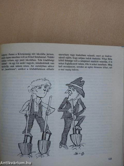 "Kertész legyen, ki boldogságra vágyik!" (dedikált példány)