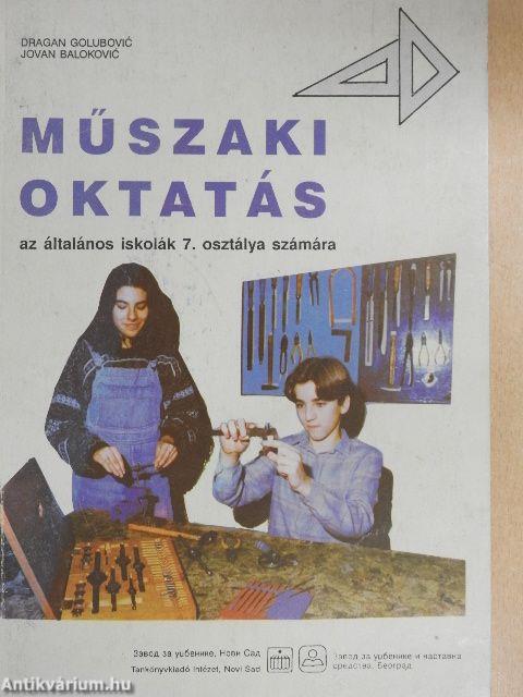 Műszaki oktatás az általános iskolák 7. osztálya számára