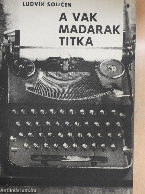 A vak madarak titka