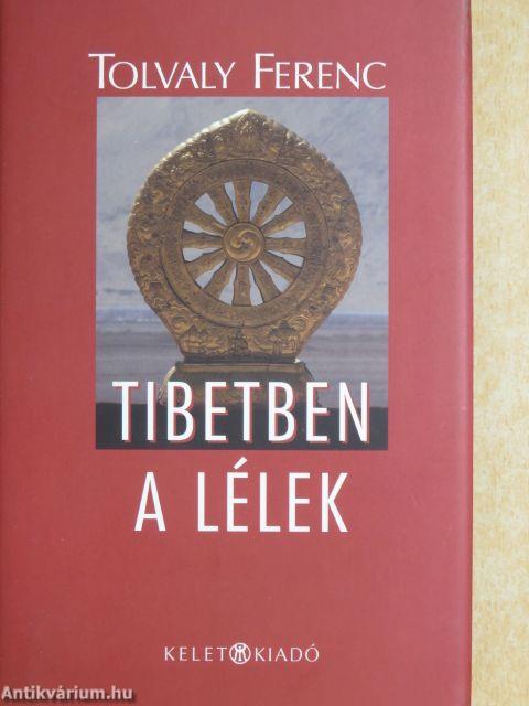 Tibetben a lélek