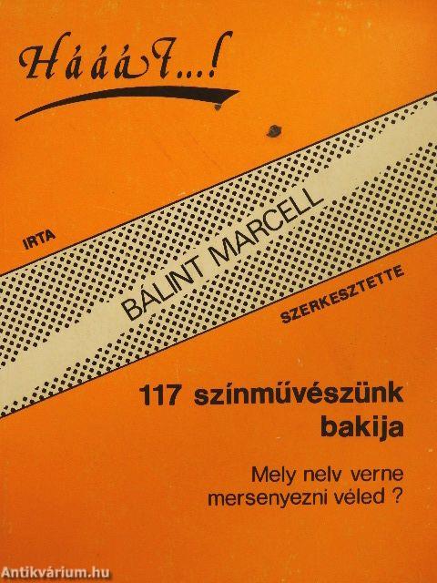 Hááát...! - 117 színművészünk bakija