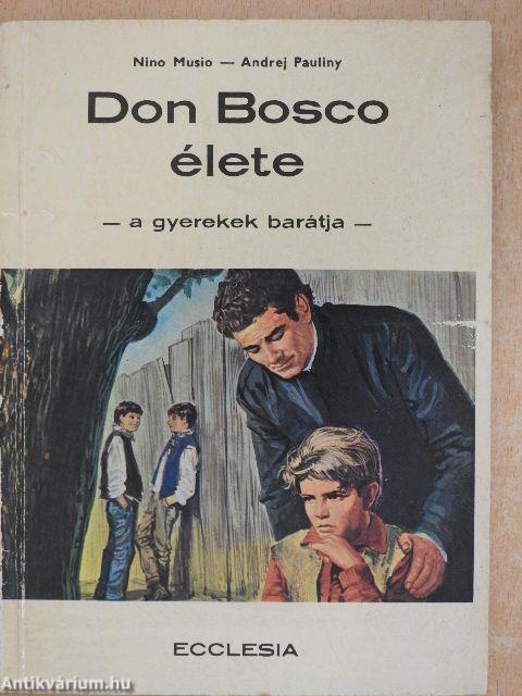 Don Bosco élete