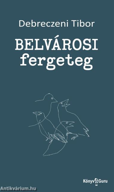 Belvárosi fergeteg