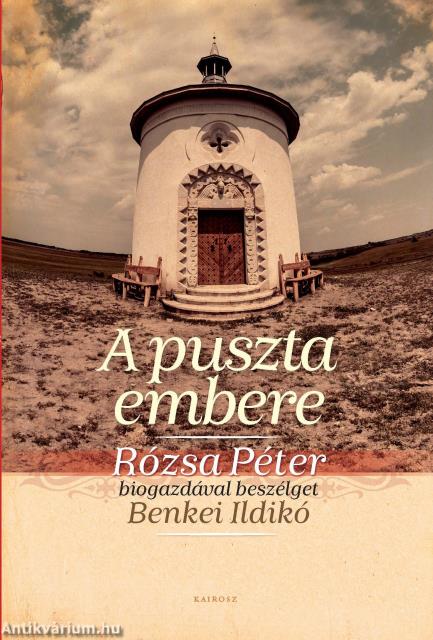 A puszta embere  Rózsa Péter