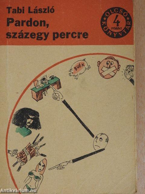 Pardon, százegy percre!