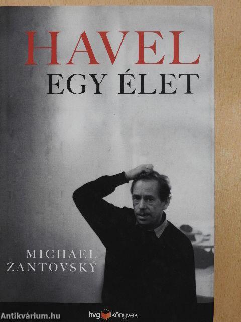 Havel: Egy élet