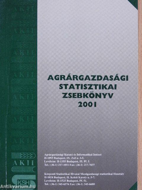 Agrárgazdasági statisztikai zsebkönyv 2001