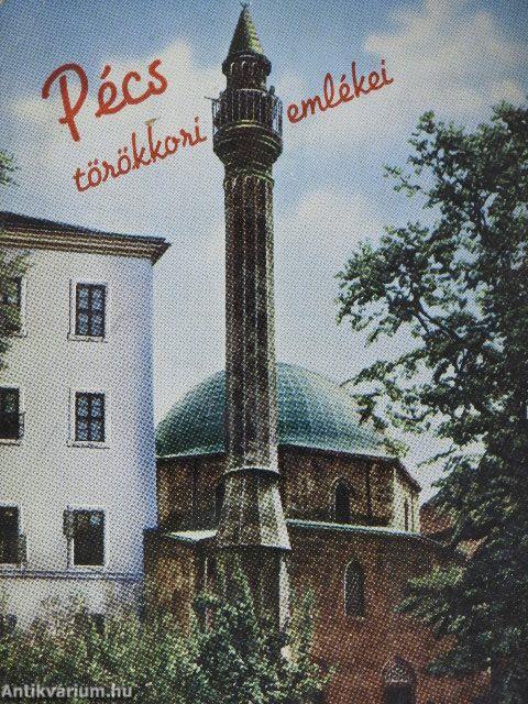 Pécs törökkori emlékei