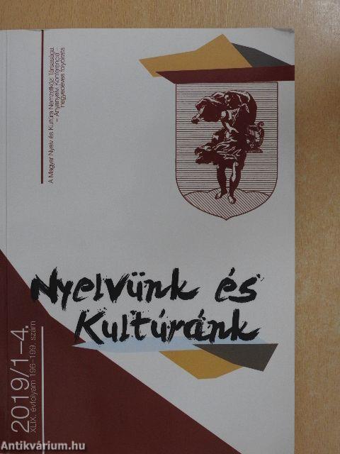 Nyelvünk és Kultúránk 2019/1-4.