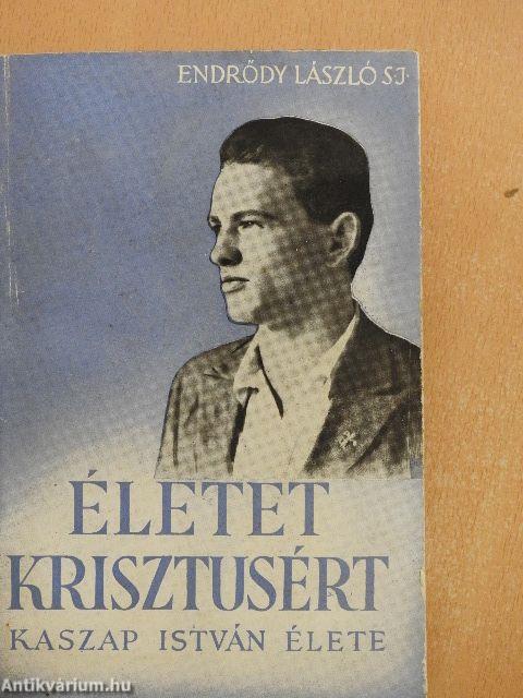 Életet Krisztusért