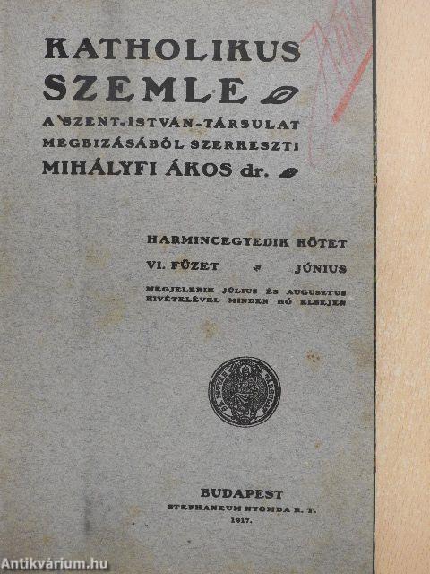 Katholikus Szemle 1917. (nem teljes évfolyam)