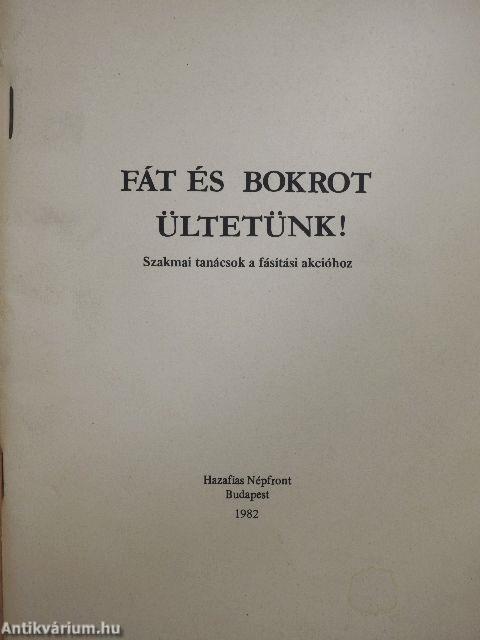 Fát és bokrot ültetünk!