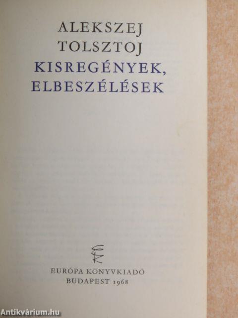 Kisregények, elbeszélések