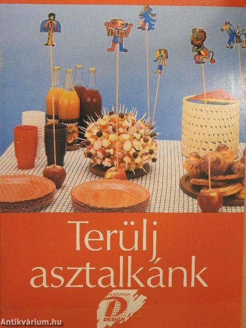 Terülj asztalkánk