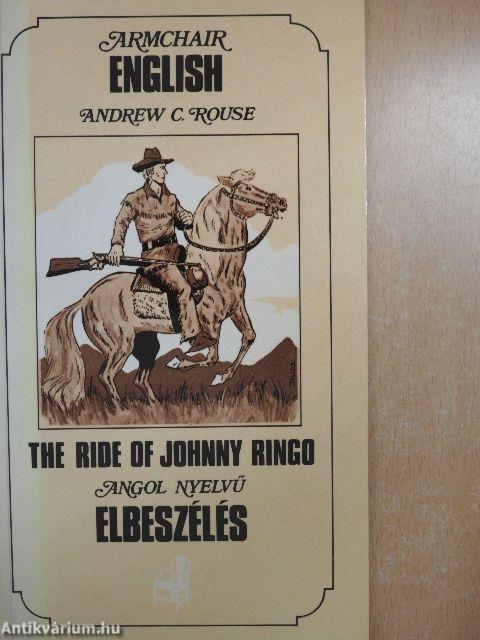 The Ride of Johnny Ringo