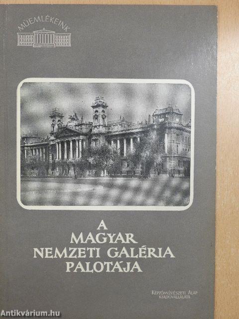 A Magyar Nemzeti Galéria palotája