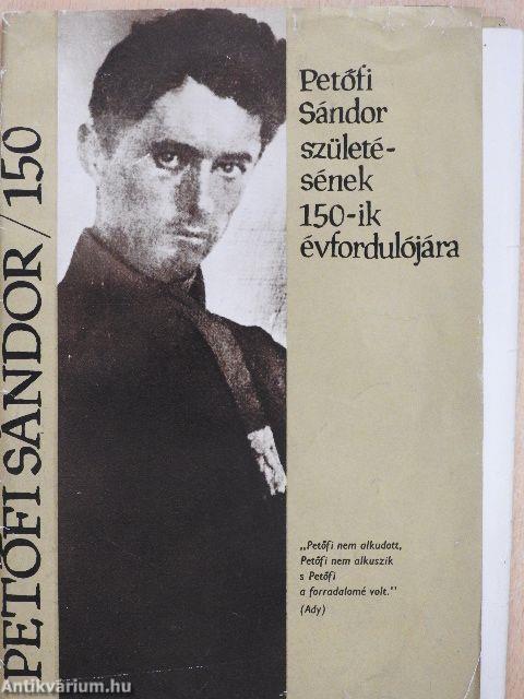 Petőfi Sándor születésének 150. évfordulójára