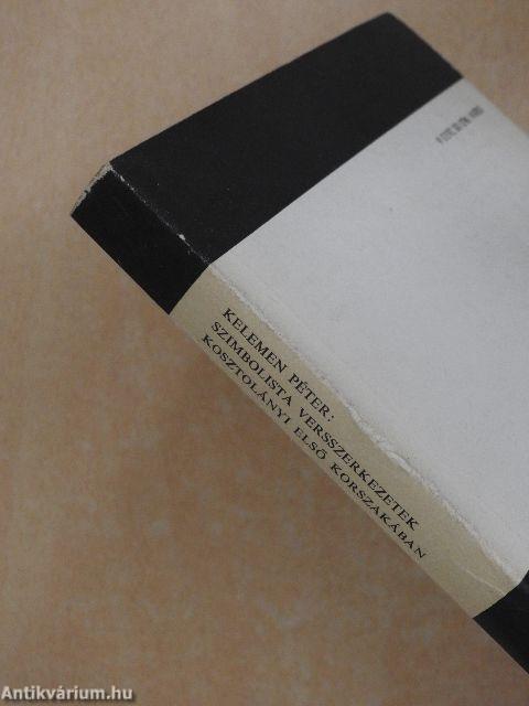 Szimbolista versszerkezetek Kosztolányi első korszakában