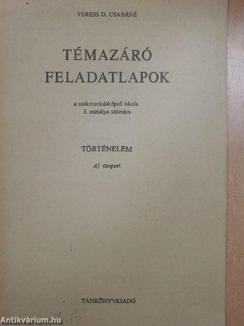 Témazáró feladatlapok - Történelem